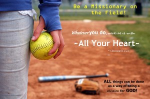 Be a Missionary on the Field